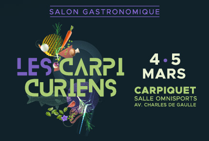 Le salon gastronomique  » Les Carpicuriens « 