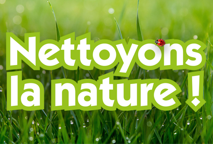 Nettoyons la nature